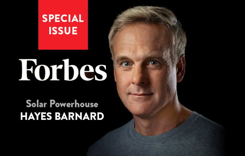 Forbes special issue cover featuring Hayes Barnard, labeled ‘Solar Powerhouse,’ with a portrait of him against a black background.